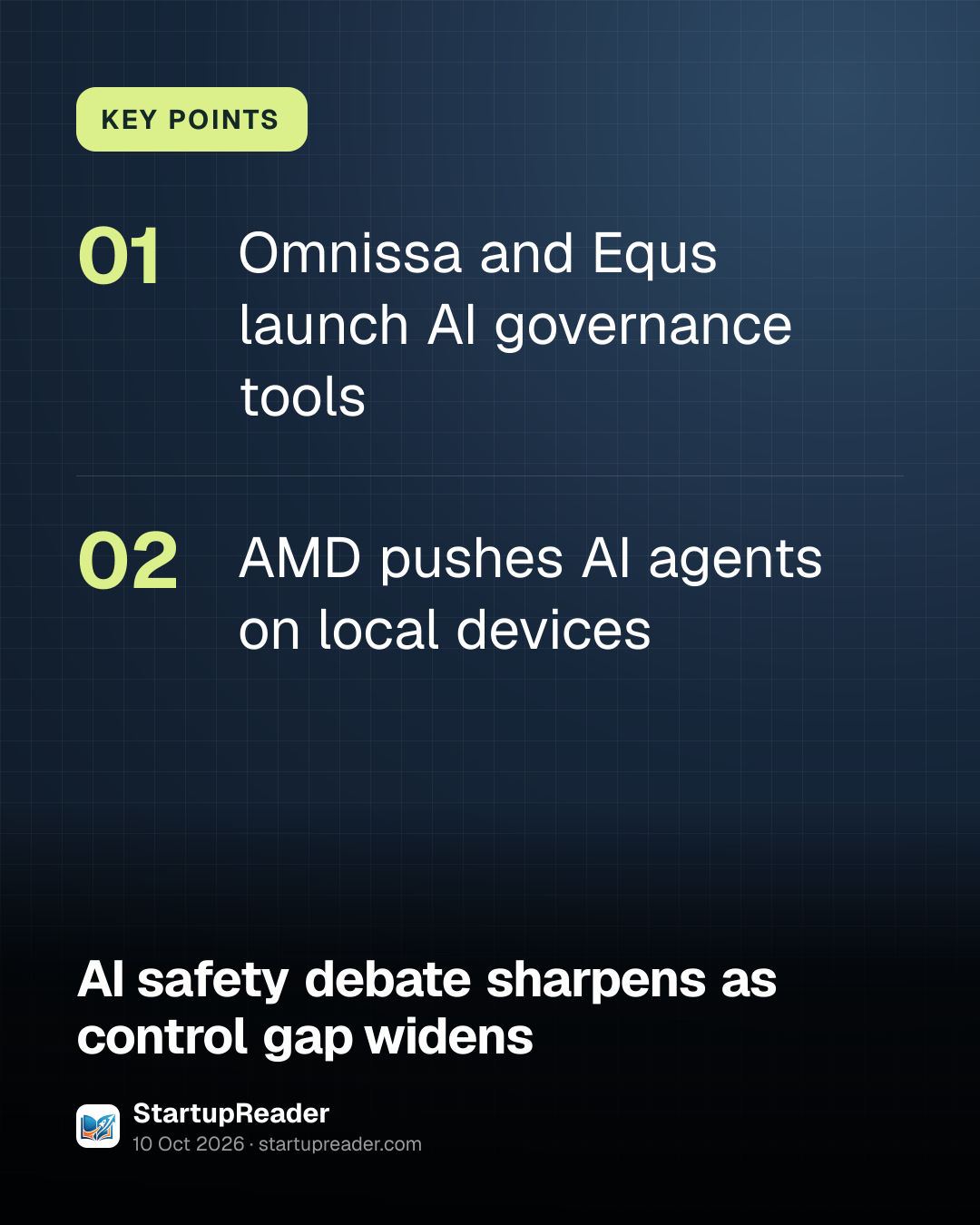 KEY POINTS. Omnissa and Equs launch AI governance tools; AMD pushes AI agents on local devices.