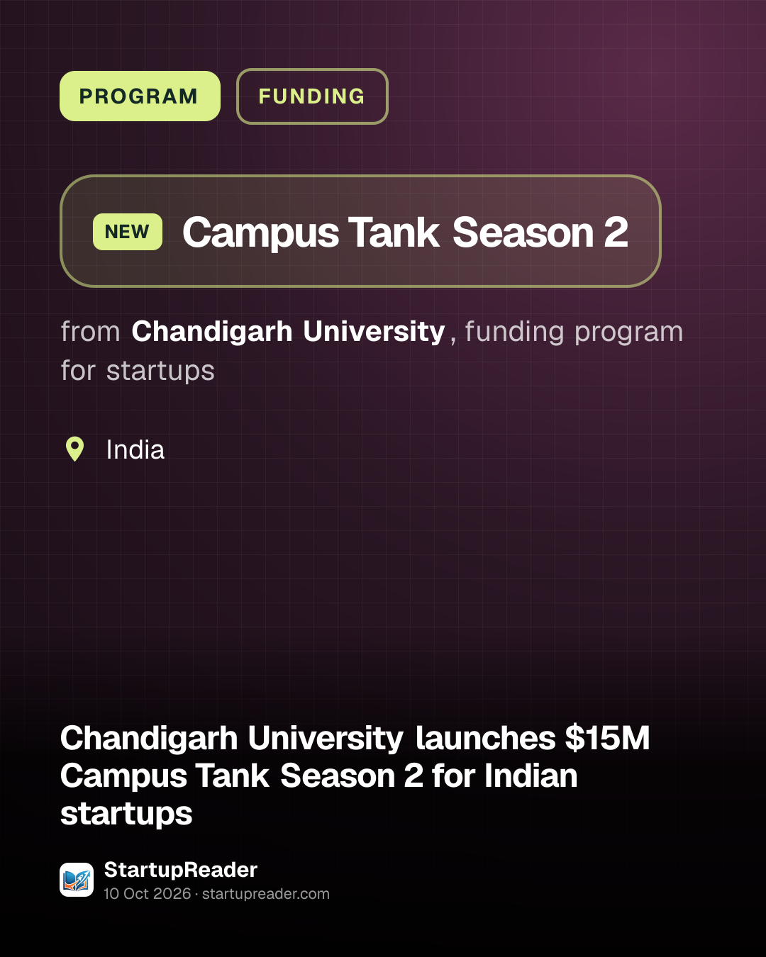 PROGRAM. Campus Tank Season 2 from Chandigarh University, funding program for startups. India.