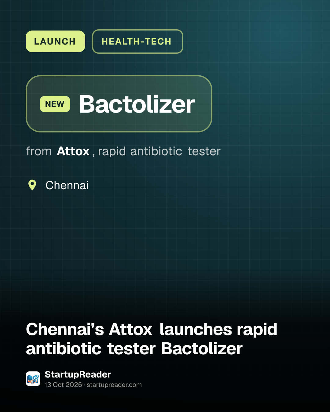 LAUNCH. Bactolizer from Attox, rapid antibiotic tester. Chennai.