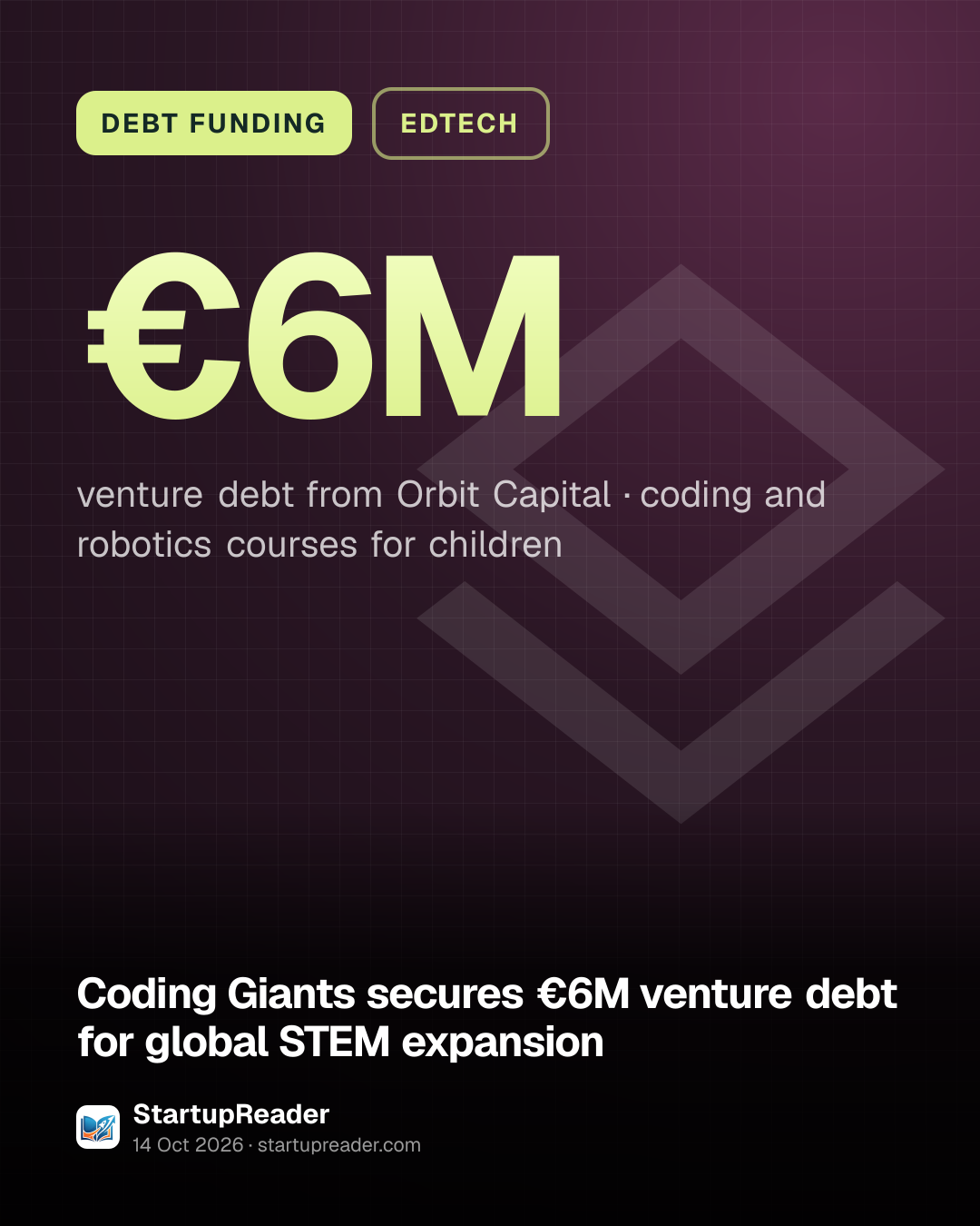 DEBT FUNDING. €6M venture debt from Orbit Capital, coding and robotics courses for children.