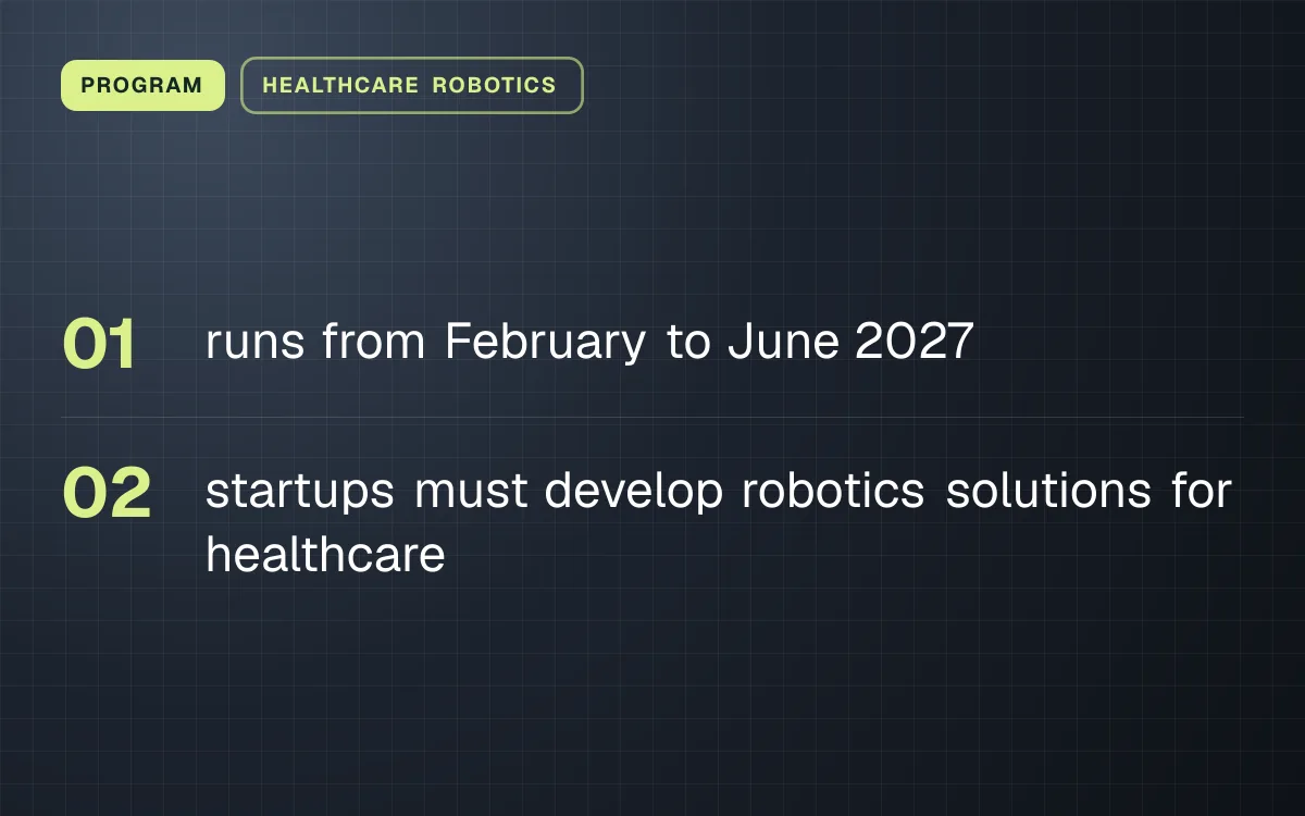 PROGRAM. runs from February to June 2027; startups must develop robotics solutions for healthcare.