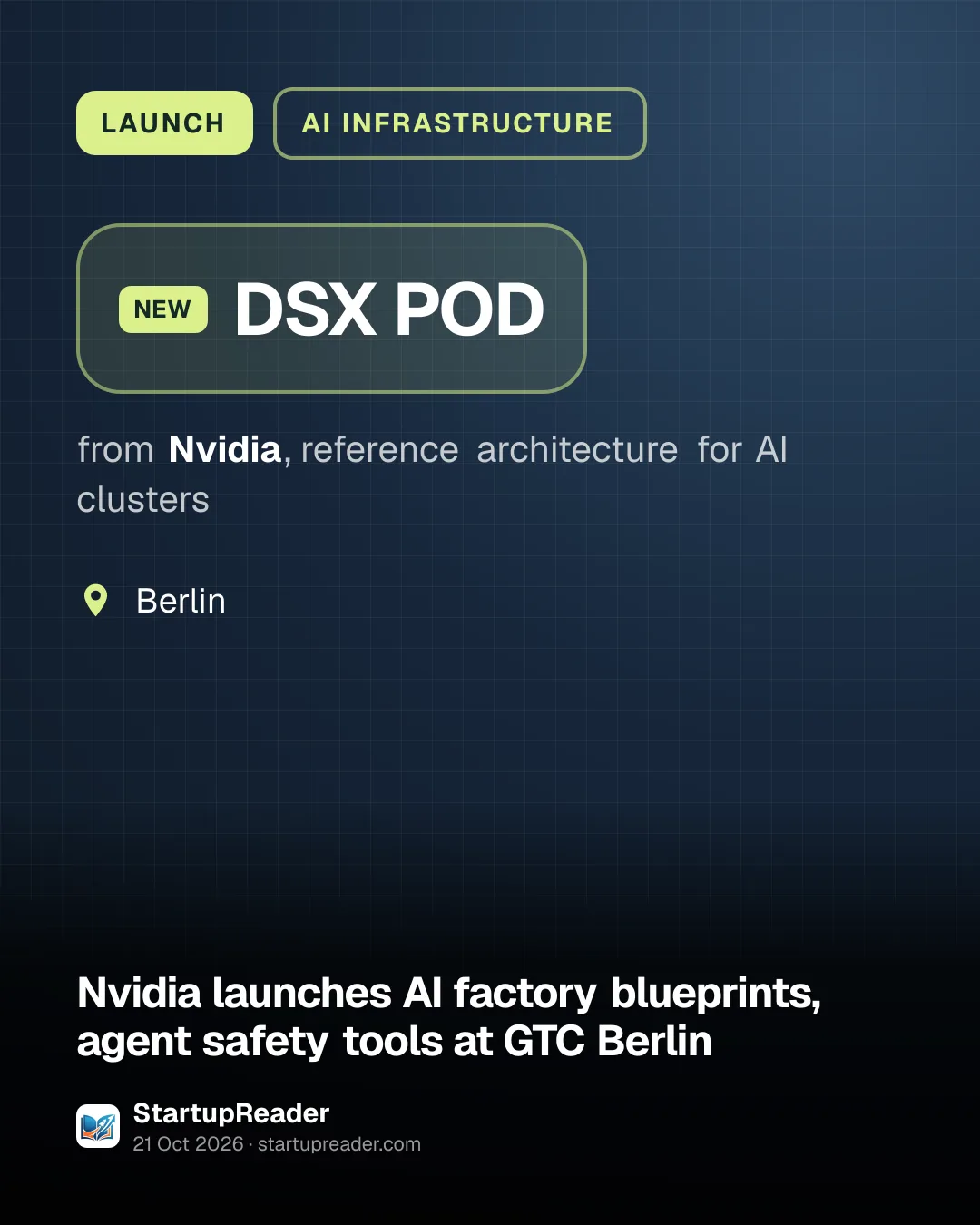 LAUNCH. DSX POD from Nvidia, reference architecture for AI clusters. Berlin.